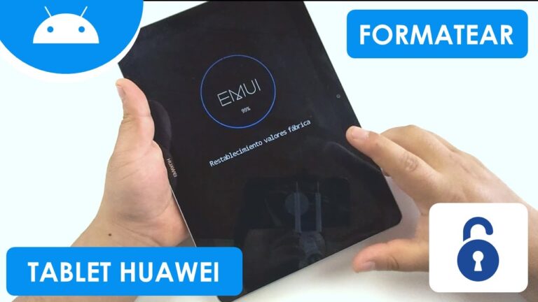 ¡Resetea tu tablet Huawei fácilmente! Descubre cómo en simples pasos